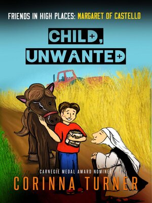cover image of Child, Unwanted (Margaret of Castello)